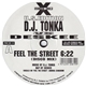 D.J. Tonka vs. Deskee - Feel The Street